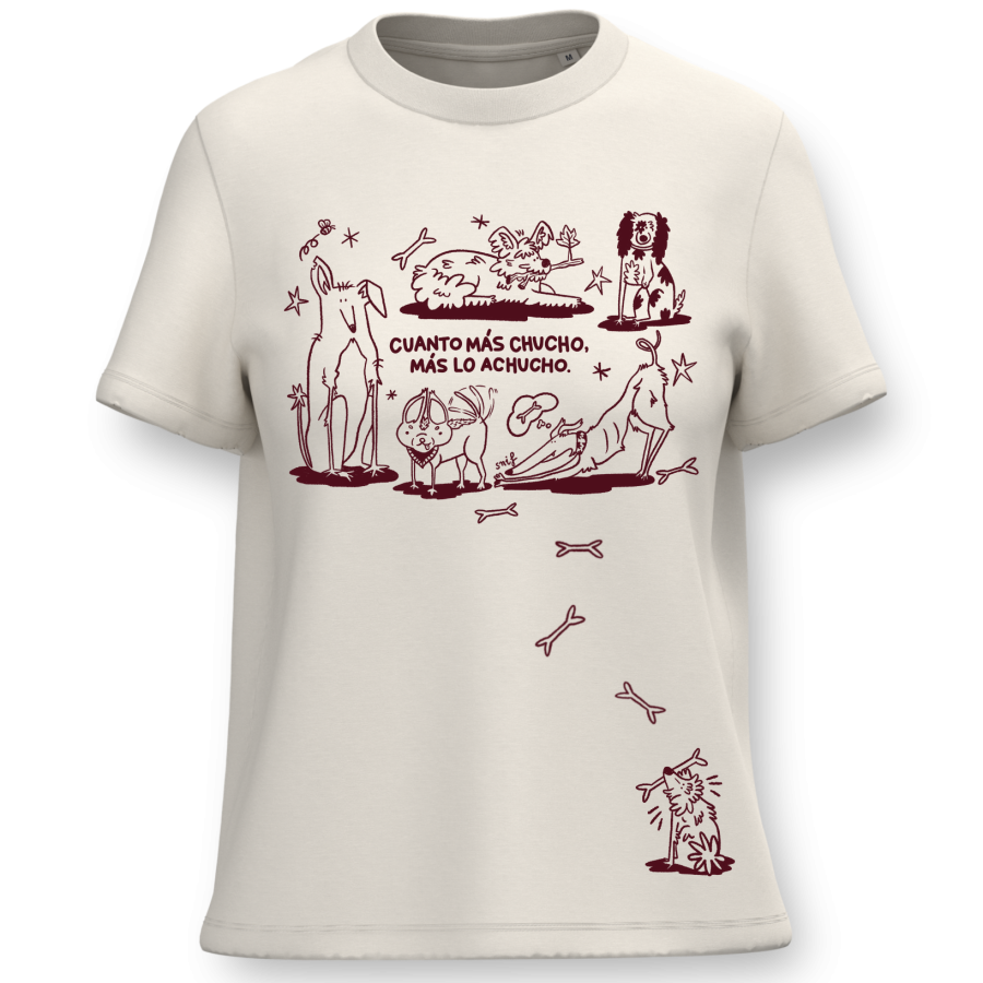 Reserva anticipada -  Camiseta "Cuanto más chucho, más lo achucho"
